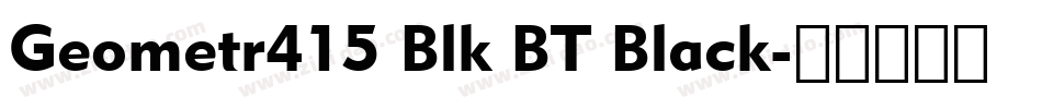 Geometr415 Blk BT Black字体转换